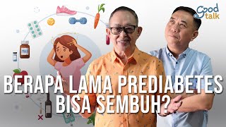 Berapa Lama Prediabetes Bisa Sembuh [upl. by Ialda]