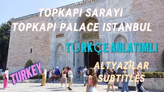 TOPKAPI SARAYI  TOPKAPI PALACE  ISTANBUL 🇹🇷 [upl. by Neillij]