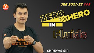 Zero to Hero in Fluids  JEE Mains 202122  JEE Physics  Shreyas Sir  Vedantu JEE Enthuse English [upl. by Stelle968]