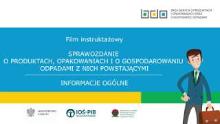 SPRAWOZDANIE O PRODUKTACH OPAKOWANIACH I O GOSPODAROWANIU ODPADAMI Z NICH POWSTAJĄCYMI  INFORMACJE [upl. by Hulda]