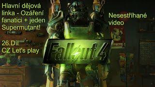 Fallout 4 NEXT GEN UPDATE  CZ Lets play 26 díl nesestříháno [upl. by Gilliam]