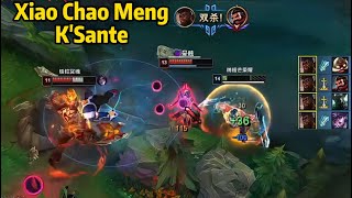 Xiao Chao Meng KSante His KSante is GOD LEVEL！ [upl. by Eyks928]