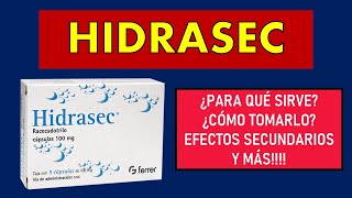 🔴 HIDRASEC  PARA QUÉ SIRVE EFECTOS SECUNDARIOS MECANISMO DE ACCIÓN Y CONTRAINDICACIONES [upl. by Eleinad]