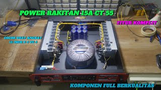 POWER RAKITAN 15A CT 55 — POWER COCOK BUAT ANGKAT SUB 15 X 4 VC 4 [upl. by Burrus471]