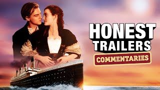 Honest Trailers Commentary  Titanic 2023 Remaster [upl. by Abercromby]