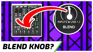 What Does The Blend Knob Do  Mackie Audio Mixer [upl. by Inerney]