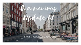 Covid update 01  Life update from Copenhagen [upl. by Klusek327]