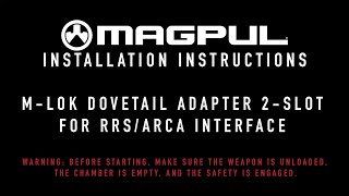 Magpul Instructions  MLOK Dovetail Adapter for RRS  ARCA [upl. by Kristine]