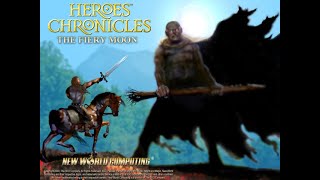 HEROES CHRONICLES THE FIERY MOON EP 2 THE NAMELESS LAND Part 2 of 2 [upl. by Ellennej636]