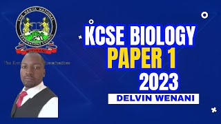 Biology Paper 1 Que amp Ans KCSE 2023 KCSE Paper 1 Biology Revision KCSE 2023 Biology Revision 2023 [upl. by Ariajay]