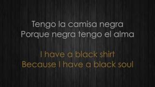 Juanes  La camisa negraThe Black Shirt Letra española e inglesaSpanish amp English Lyrics [upl. by Brout]