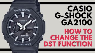 How to change the DST on a Casio G Shock GA 2100 Module 5611 Watch Casioak [upl. by Madriene]