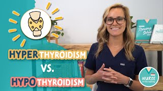 Hypothyroidism vs Hyperthyroidism  Endocrine Nursing  Signs amp Symptoms [upl. by Sulohcin806]