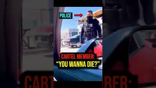 Cops Pull Over Cartel Instantly Regrets It shorts crime cartel [upl. by Rednijar]