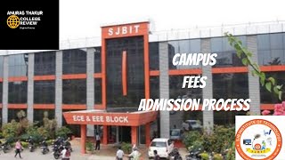 SJBITBANGALORE 🔥 CAMPUS  FEES  ADMISSION PROCESS [upl. by Hump]