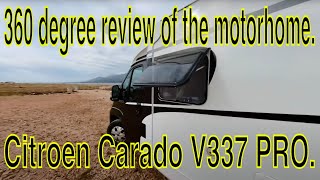 360 degree review of the motorhome  Citroen Carado V337 PRO [upl. by Aenad]