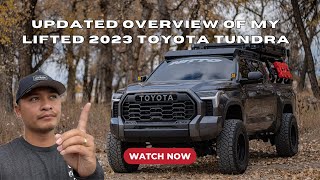 Updated Overview of my LIFTED 2023 Toyota Tundra [upl. by Haida]