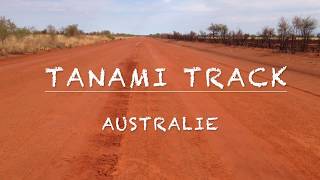 TANAMI TRACK  Australia [upl. by Berny625]