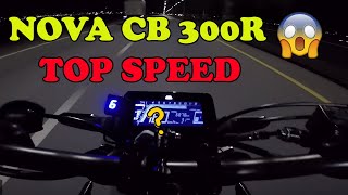 NOVA CB 300R 2021 TOP SPEED [upl. by Satterfield]