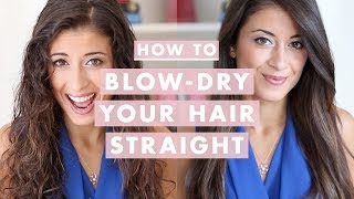 How to BlowDry Your Hair Straight StepbyStep [upl. by Yrallih708]