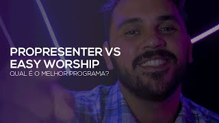 ProPresenter Vs Easy Worship Qual é o melhor programa [upl. by Aurelia]