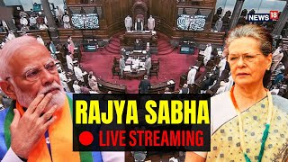 Parliament Monsoon Session Live Rajya Sabha Resumes Proceedings Today  Rajya Sabha Live  N18L [upl. by Gayla]