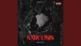 Narcosis feat Orión Lvo [upl. by Cartwright]