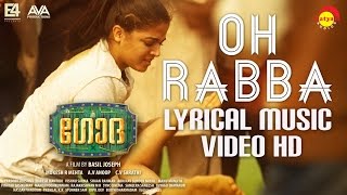 Oh Rabba Lyrical Music Video HD  Godha  Wamiqa Gabbi  Tovino Thomas  Basil Joseph  Shaan Rahman [upl. by Uzziel746]