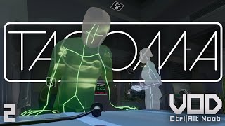 Time is oxygen  Tacoma  Stream 2  VOD [upl. by Nnauol]