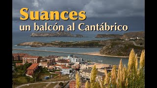 Suances un balcón al Cantábrico [upl. by Naruq]