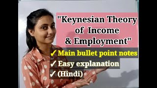 Keynesian theory of Income amp Employment  Economics [upl. by Nolyaj]