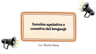 Función del lenguaje Apelativa o conativa [upl. by Bart991]