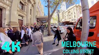 Melbourne CBD Collins Street Walking Tour  Covid 19 Restrictions  4K Virtual Tour [upl. by Asserac930]