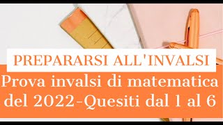 SOLUZIONI PROVA INVALSI TERZA MEDIA ANNO 2022  Quesiti da 1 a 6 [upl. by Iramaj]