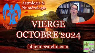 ♍ VIERGE HOROSCOPE OCTOBRE 2024♍La patience s’allie à la persévérance [upl. by Quar]