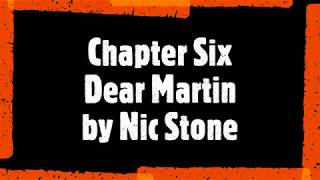 Dear Martin Chapter 6 [upl. by Liauqram]