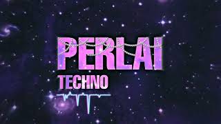 SEL  PERLAI TECHNO [upl. by Eelyram]