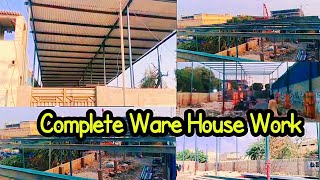 Complete Ware House Shed Work ✅ Full Video Raza fancy steel [upl. by Kelwin]