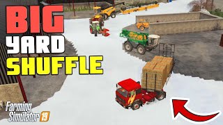 BIG YARD SHUFFLE  Chellington Farm FS19  Episode 24 [upl. by Laurette]