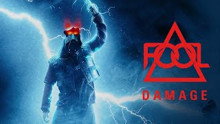 FOOL  Damage Official Audio [upl. by Aicsile224]