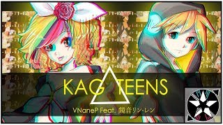 KAG△TEENS  鏡音リン・レン Kagamine Rin  Len 【Original Song】 [upl. by Glori]