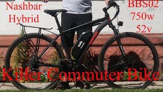 Custom Ebike Build Nashbar BBS02 52v Hybrid Killer Commuter [upl. by Otrebireh]