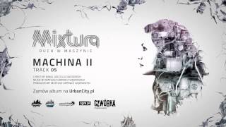 Mixtura  Machina II Audio [upl. by Chita]