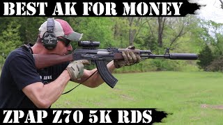 Best AK For Money Paid Zastava ZPAP Z70 improved  5000 Rds Final [upl. by Jezabel908]