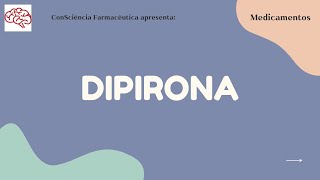 O QUE VOCÊ PRECISA SABER SOBRE DIPIRONA É segura Sódica ou Monoidratada Para que serve Como age [upl. by Lovering]