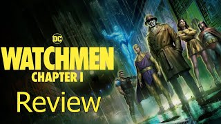 Watchmen Chapter 1 Review [upl. by Boelter]