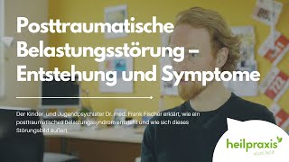 Posttraumatische Belastungsstörung – Entstehung und Symptome [upl. by Arlette559]