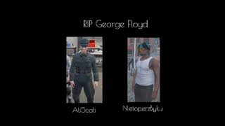 Rip George Floyd  Ali5cali NietoperzByku REUPLOAD [upl. by Nnylyma]