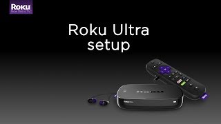 How to set up the Roku Ultra Model 4660 [upl. by Nomzzaj363]