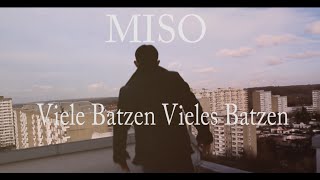 Miso  Viele Batzen Vieles Batzen Offizielles Video [upl. by Holms]